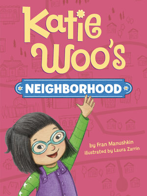 cover image of Katie Woo's Neighborhood
